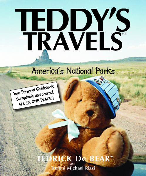 Teddy's Travels • America's National Parks